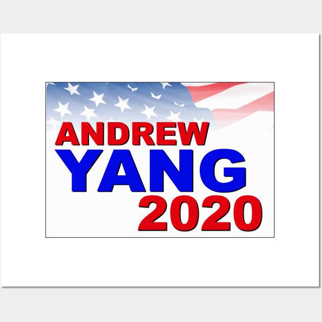 Andrew Yang for President in 2020 Wall Art by Naves